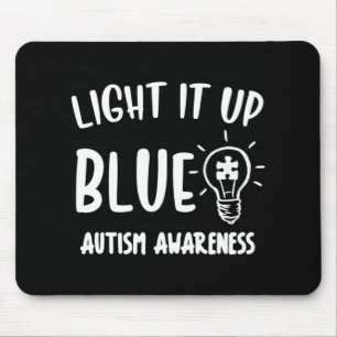 Light It Up Blue Autism Shirt I Wear Blue For Awar Mouse Mat