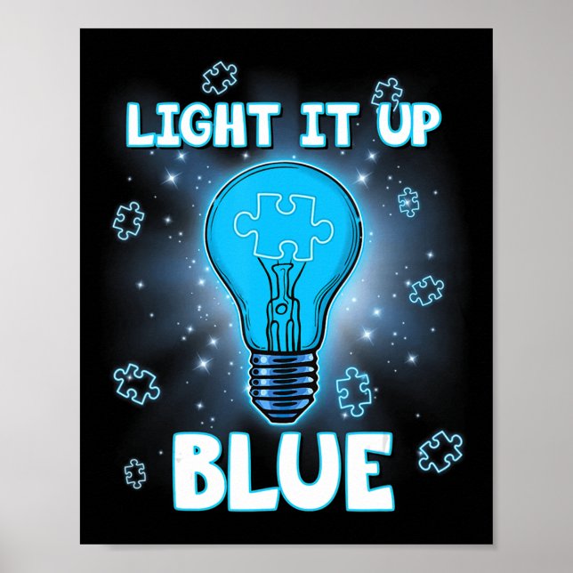 Light It Up Blue Autism Shirt I Wear Blue For Awar Poster (Front)