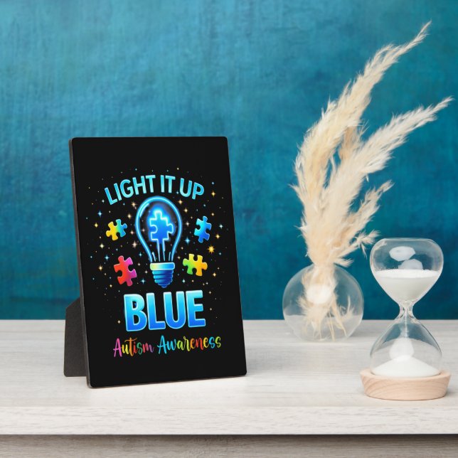 Light It Up Blue Autistic Autism Awareness Plaque (Side)