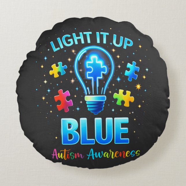 Light It Up Blue Autistic Autism Awareness Round Cushion (Front)