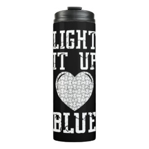 Light It Up Blue shirt Autism Awareness Puzzle Pie Thermal Tumbler