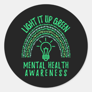 Light It Up Green Mental Health Awareness Rainbow Classic Round Sticker