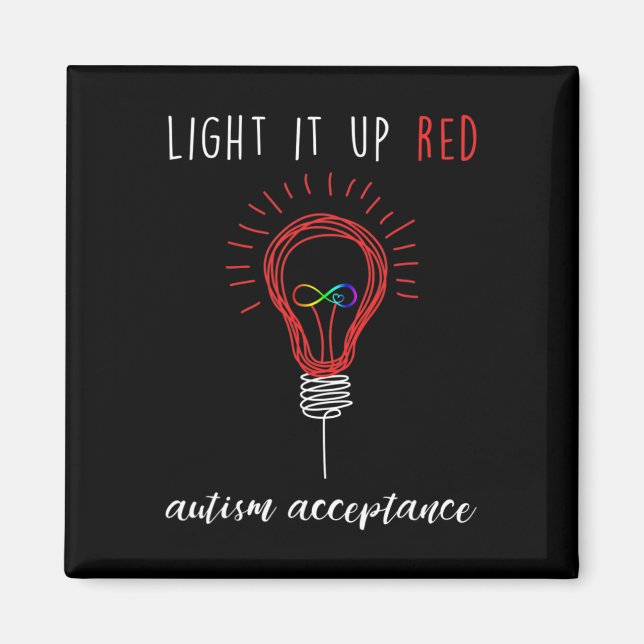 Light It Up Red For Autism Awareness Acceptance Re Magnet (Front)