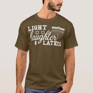 Light Laughter Latkes Hanukkah Jewish Festival Men T-Shirt