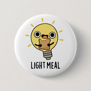 Light Meal Funny Electric Bulb Pun 6 Cm Round Badge