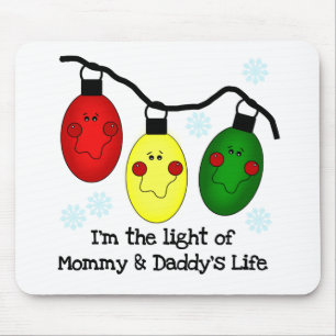 Light of Mummy and Daddy's Life Tshirts and Gifts Mouse Mat