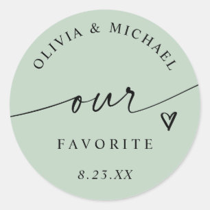 Light Sage Our Favourite Handwriting Wedding Favou Classic Round Sticker