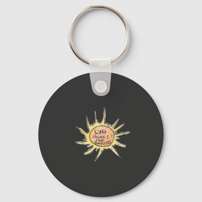 Light Shines Through Darkness  Key Ring (Front)