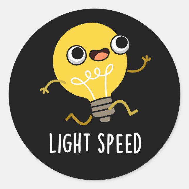 Light Speed Funny Running Bulb Pun Dark BG Classic Round Sticker (Front)
