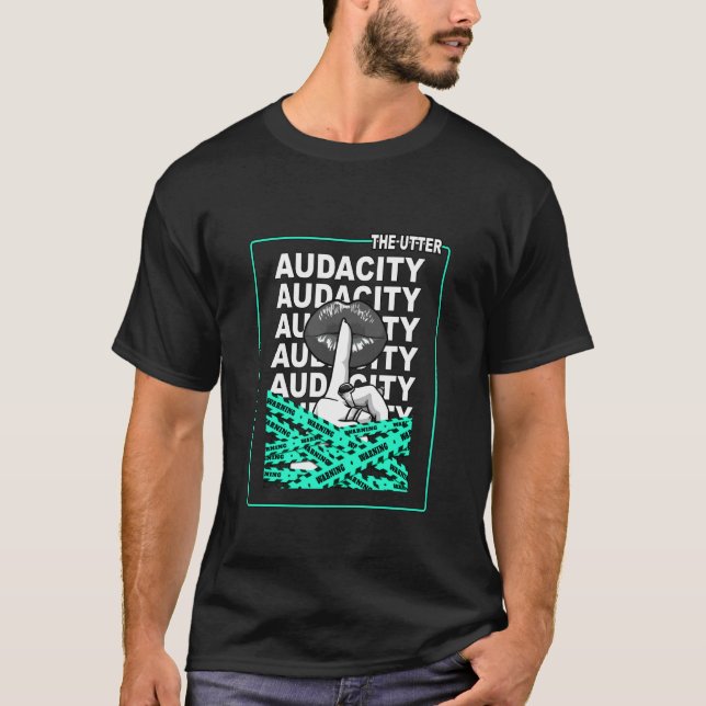 Light Teal Aqua The Utter Audacity Teal T-Shirt (Front)