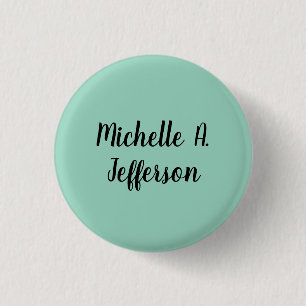 Light Teal Handwriting Creative Trendy Name 3 Cm Round Badge