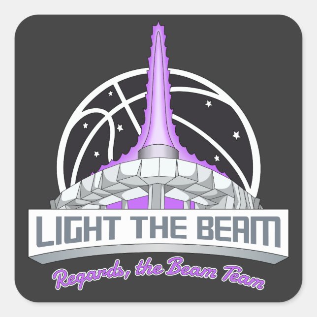 Light The Beam - Sacramento Basketball  Square Sticker (Front)