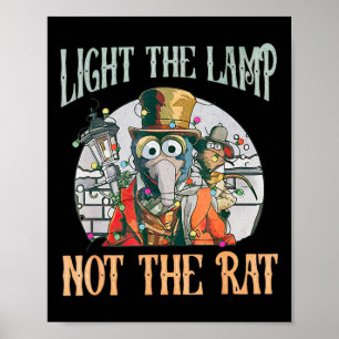 Light The Lamp Not The Rat Christmas Funny Holiday Poster