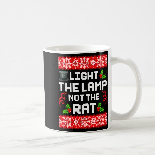 Light The Lamp Not The Rat Funny Christmas Matchin Coffee Mug (Right)
