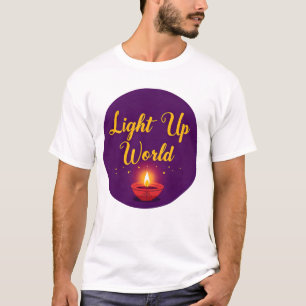Light Up the World ✨   Minimal Elegant Diwali  T-Shirt