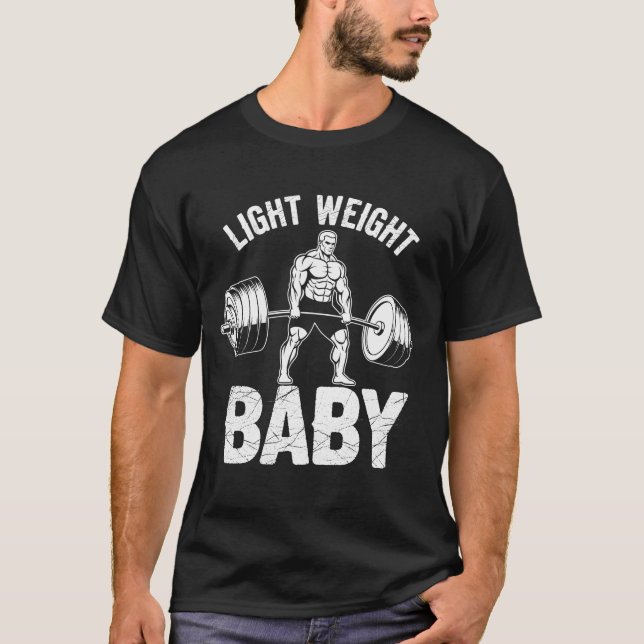 Light Weight Baby Motivational T-Shirt (Front)
