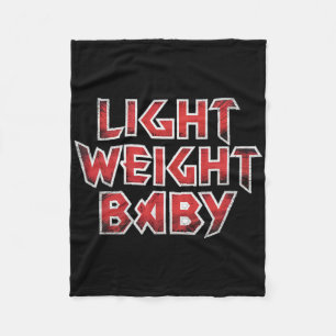 Light Weight - Hardcore Weight Lifting And Bodybui Fleece Blanket