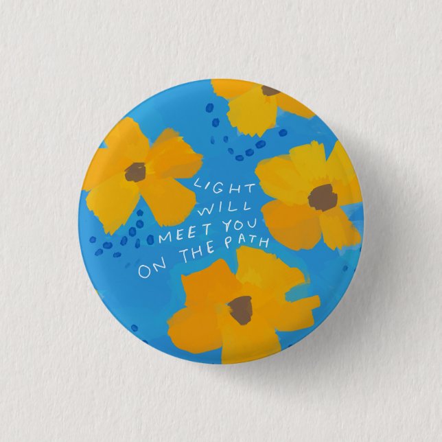 Light will meet you - blue yellow floral 3 cm round badge (Front)