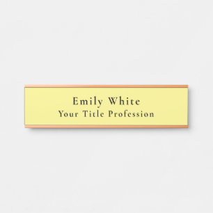 Light Yellow Plain Elegant Professional Modern Door Sign