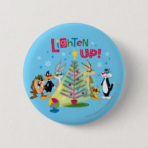 Lighten Up 6 Cm Round Badge