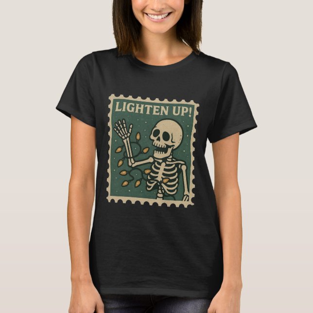 Lighten Up Skeleton Christmas Lights Women’s T-Shirt (Front)