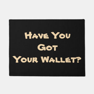 lighthearted reminder phrase original fun doormat