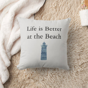 Lighthouse Life is Better at the Beach Coastal Cushion