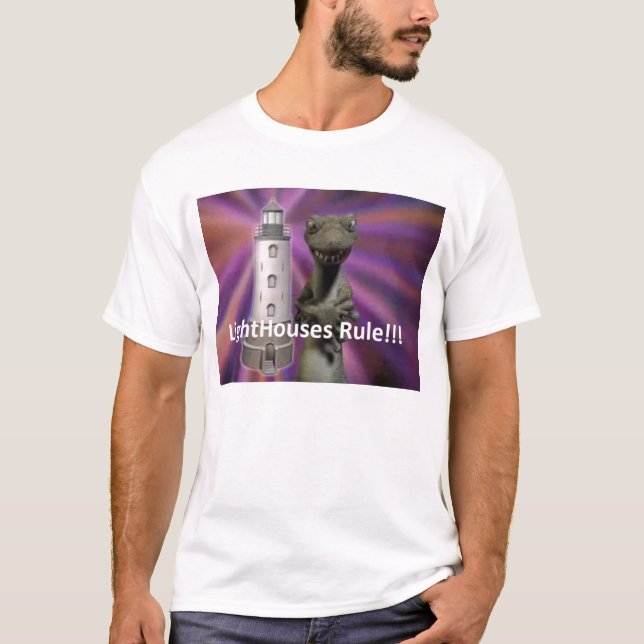 LightHouses Rule!!! T-Shirt (Front)