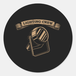 LIGHTING CREW Theatre Lighting Technician Stage Classic Round Sticker
