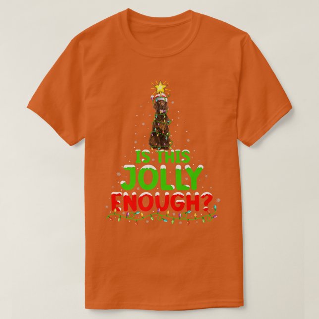 Lighting Is This Jolly Enough Irish Setter Christm T-Shirt (Design Front)