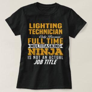 Lighting Technician T-Shirt