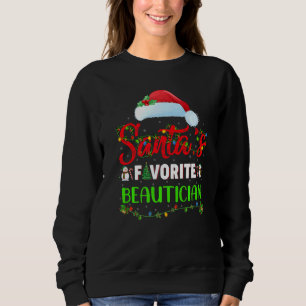Lighting Xmas Santa's Favourite Beautician Christm Sweatshirt