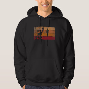 Lightly Melanated Hella Black Groovy Black History Hoodie