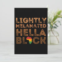 Lightly Melanated Hella Black History African