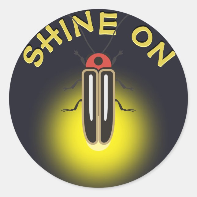 Lightning Bug Firefly "Shine On" Template Classic Round Sticker (Front)