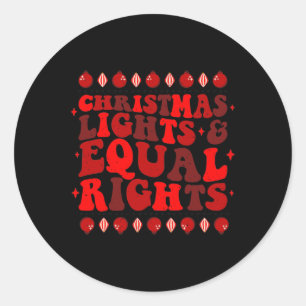Lights & Equal Rights Feminist Pajama Pro-choi Classic Round Sticker