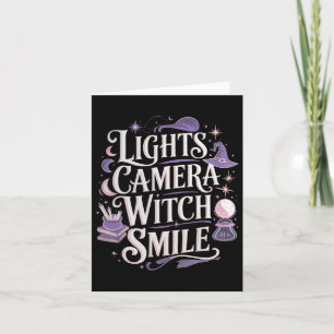 Lights Camera Witch Smile - Witch Halloween  Card