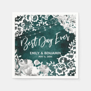 Lights, Flowers & Lace Rustic Teal Best Day Ever Napkin