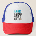 Lights latkes gelt & Gifts Funny Jewish Hanukkah   Trucker Hat<br><div class="desc">hanukkah, passover, yiddish, chanukah, jewish, menorah, jew, gift, birthday, latke</div>
