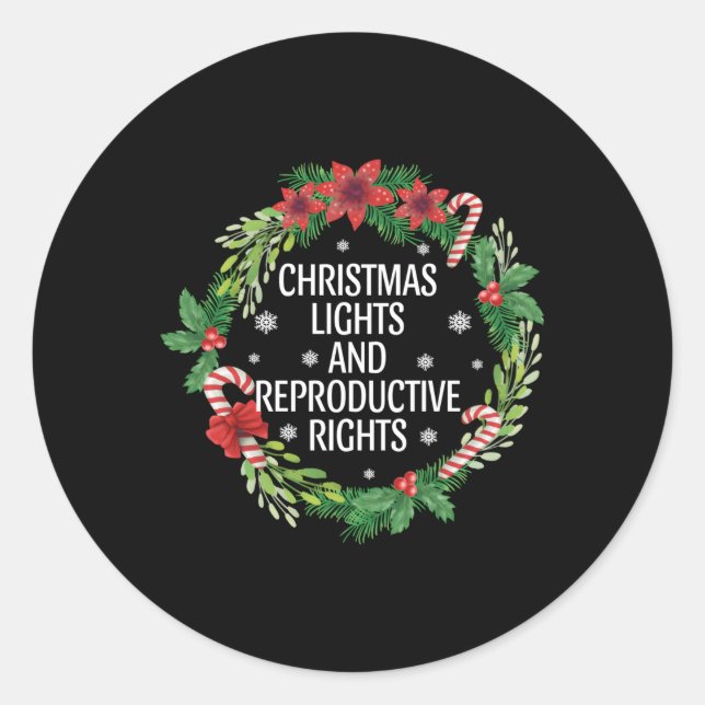 Lights Reproductive Rights Pro-Choice Feminist Classic Round Sticker (Front)