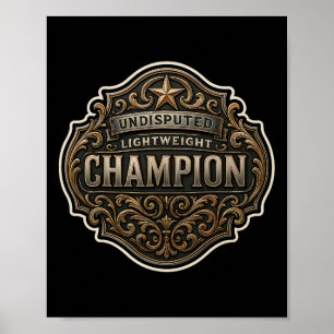 Lightweight Champion Mma Boxing Kickboxing Champ B Poster