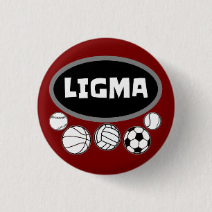 Ligma Balls Funny Meme and Sarcastic Gaming Humour 3 Cm Round Badge