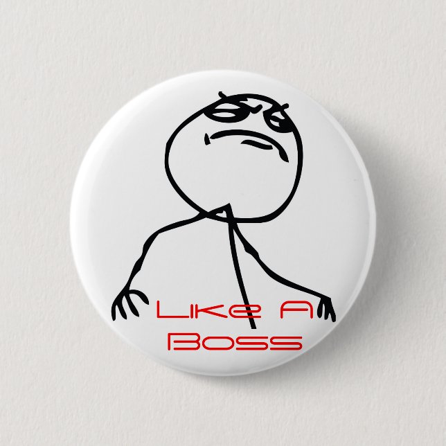 Like a Boss 6 Cm Round Badge (Front)