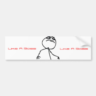 Like a Boss Bumper Sticker