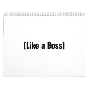 Like a Boss Calendar