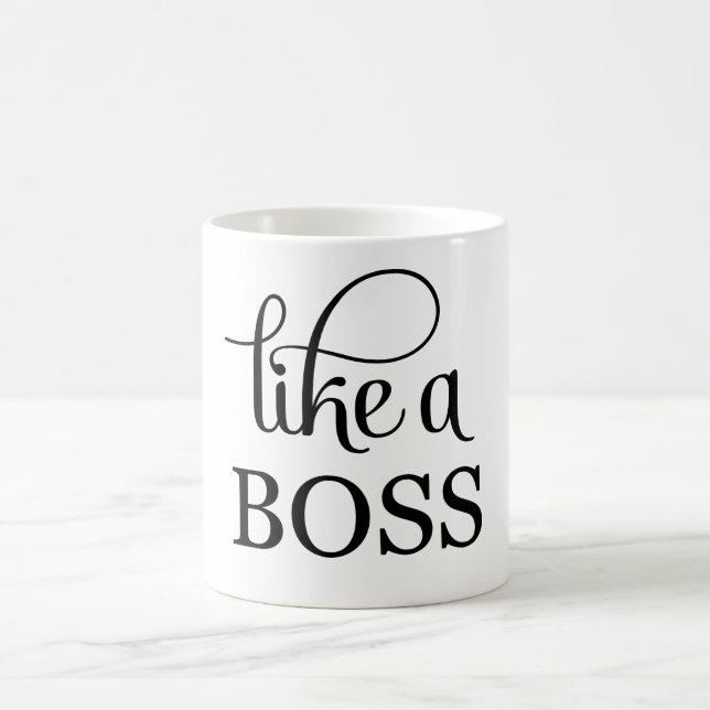Like a Boss Coffee Mug (Center)