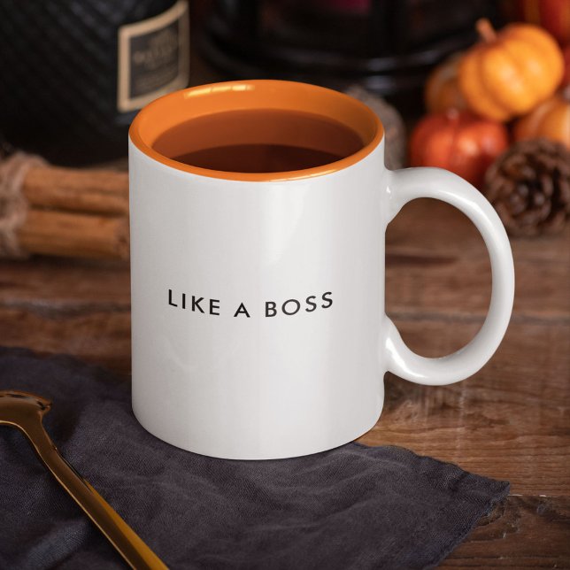 Like a Boss Funny Cute Trendy Quote Two-Tone Coffee Mug (Funny and cute "Like a Boss" quote mug that will bring a smile to your face every time you sip!)