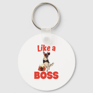 Like A Boss German Shepherd Key Ring