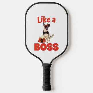 Like A Boss German Shepherd  Pickleball Paddle