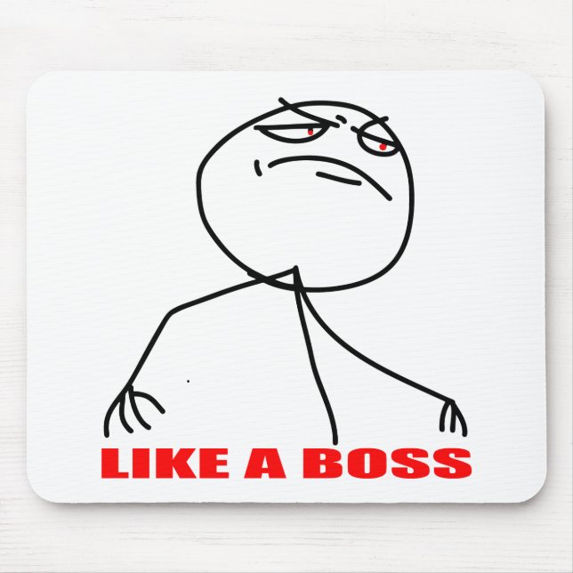 like a boss internet meme comic rage mouse mat (Front)
